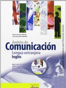 ambito comunicacion: lengua extranjera: ingles: nivel ii-aurora lazaro nonay-julia gonzalez madrid-9788495803917
