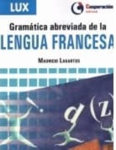 gramatica abreviada de la lengua francesa-mauricio lagartos-9788495920317