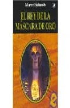 el rey de la mascara de oro-9788496196117