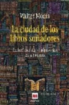 la ciudad de los libros soñadores-9788496231917