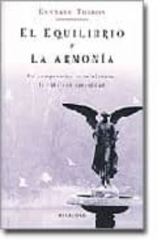 el equilibrio y la armonia: un compromiso para afrontar la vida c on serenidad-9788496326217