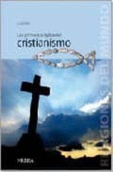 los primeros siglos del cristianismo-julien ries-9788496431317