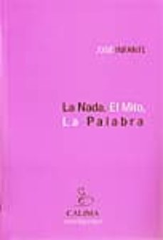 la nada, el mito, la palabra-9788496458017