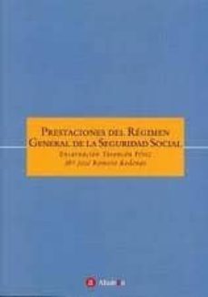 prestaciones de regimen general de la seguridad social-encarnacion tarancon perez-9788496465817