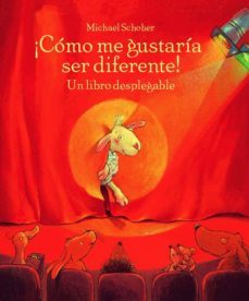 como me gustaria ser diferente-michael schober-9788496509917