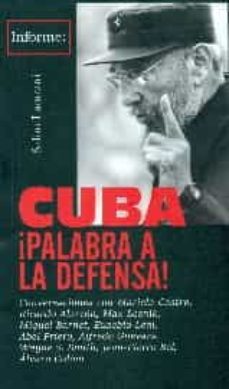 cuba ¡palabra a la defensa!-9788496584617