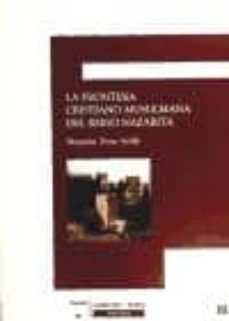 la frontera cristiano musulmana del reino nazarita-9788496660717