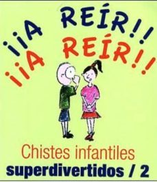 chistes infantiles superdivertidos 2-9788496707917