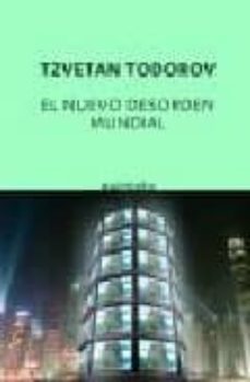 el nuevo desorden mundial-tzvetan todorov-9788497110617