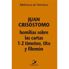 homilias sobre las cartas 1-2 timoteo, tito y filemon-9788497155717