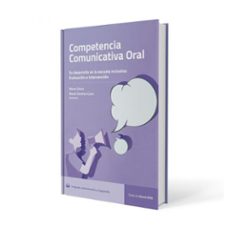 competencia comunicativa oral. su desarrollo en la escuela inclusiva-9788497279017