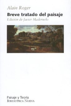 breve tratado del paisaje-alain roger-9788497426817
