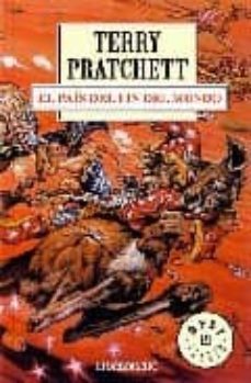 el pais del fin del mundo-terry pratchett-9788497596817