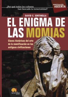 el enigma de las momias-david e. sentinella-9788497634717