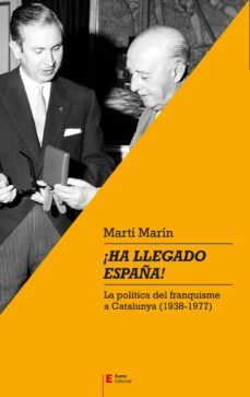 ¡ha llegado españa! (ebook)-marti marin-9788497666817