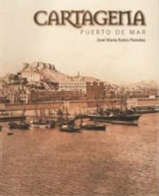 cartagena: puerto de mar-9788497851817