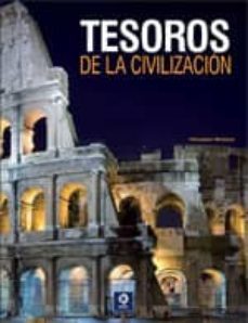 tesoros de la civilización-christopher westhorp-9788497942317