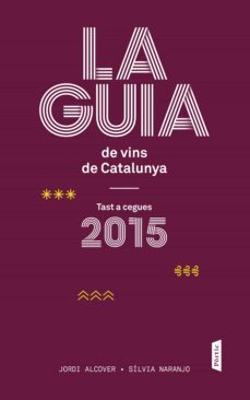 la guia de vins de catalunya 2015-jordi alcover mestres-9788498093117