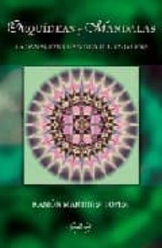 orquideas y mandalas. la sancion cuantica del universo-ramon martinez lopez-9788498213317