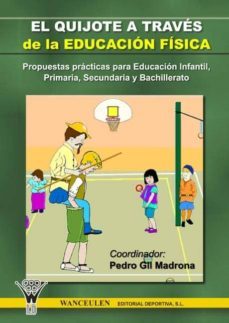 el quijote a través de la educación física (ebook)-pedro gil madrona-9788498233117