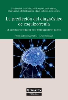 la prediccion del diagnostico de esquizofrenia (ebook)-9788498304817
