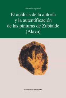 el analisis de la autoria y la autentificacion de las pinturas de zubialde (alava) (ebook)-9788498308617