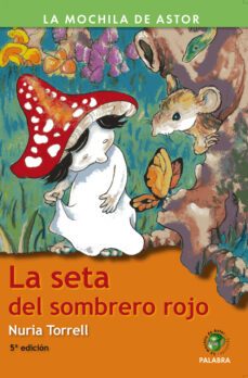 la seta del sombrero rojo-9788498400717