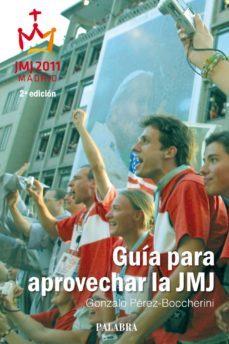 guia para aprovechar la jmj-gonzalo perez boccherini-9788498405217
