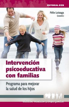 intervencion psicoeducativa con familias-9788498422917