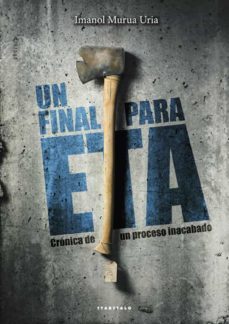 un final para eta (ebook)-imanol murua uria-9788498437317