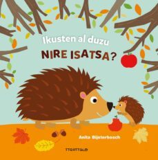 ikusten al duzu nire isatsa?-anita bijsterboch-9788498438017