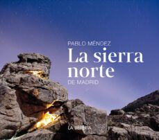 la sierra norte de madrid-pablo mendez-9788498735017