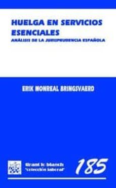 huelga en servicios esenciales. analisis de la jurisprudencia española-9788498761917