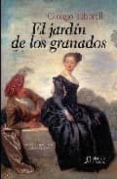 el jardin de los granados: la vida de d. juan (i)-9788498771817