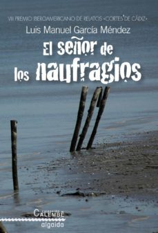 el señor de los naufragos (viii el señor de los naufragios)-9788498776317