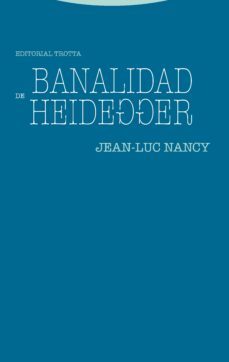 banalidad de heidegger-9788498797817