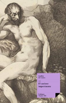 el curioso impertinente (ebook)-guillen de castro y bellvis-9788498970517