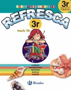refresca amb la tina superbruixa 3r primaria-9788499061917