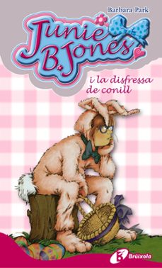 junie b. jones i la disfressa de conill-9788499065717