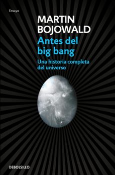 antes del big bang-martin bojowald-9788499087917