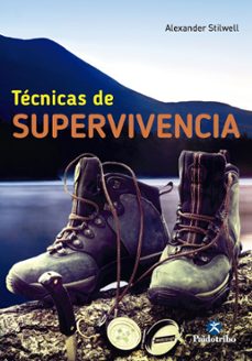 tecnicas de supervivencia-alexander stilwell-9788499105017