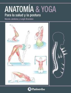 anatomia &amp; yoga. para la salud y la postura (color) (ebook)-nicola jenkins-leigh brandon-9788499106717