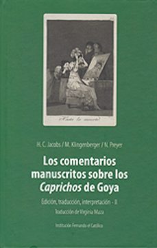 los comentarios manuscritos sobre los caprichos de goya (vol. ii)-h.c. jacobs-m. klingenberger-n. preyer-9788499115917