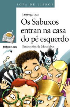 os sabuxos entran na casa do pe esquerdo-9788499144917