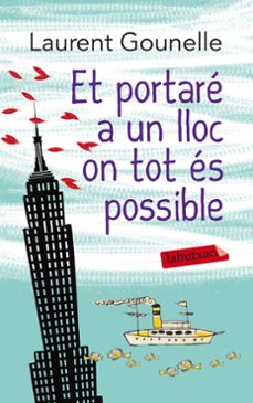 et portare a un lloc on tot es possible-9788499307817