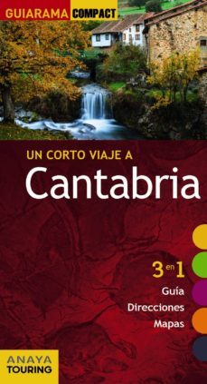 un corto viaje a cantabria 2015 (guiarama compact)-9788499356617