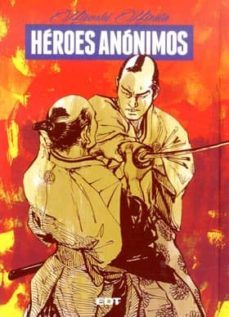 HEROES ANONIMOS HIROSHI HIRATA Casa del Libro