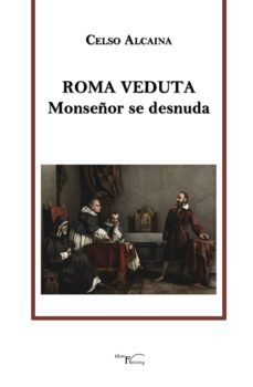 roma veduta (ebook)-celso alcaina-9788499499017
