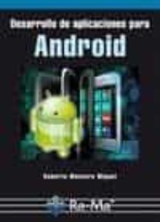 desarrollo de aplicaciones para android-9788499642017
