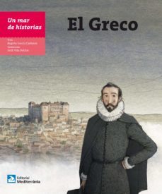 el greco: un mar de historias-9788499791517